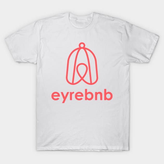 Eyrebnb T-Shirt by AnObscureBird